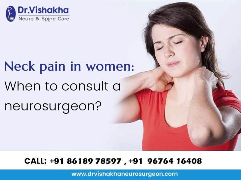 You are currently viewing Neck pain in women: When to consult a neurosurgeon?